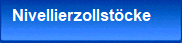 Nivellierzollst�cke